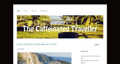 Desktop Screenshot of caffeinatedtraveller.com